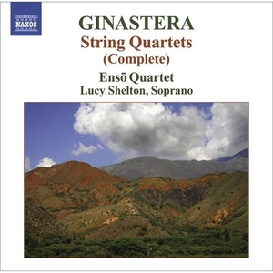 Ginastera String Quartets Nos. 1 3